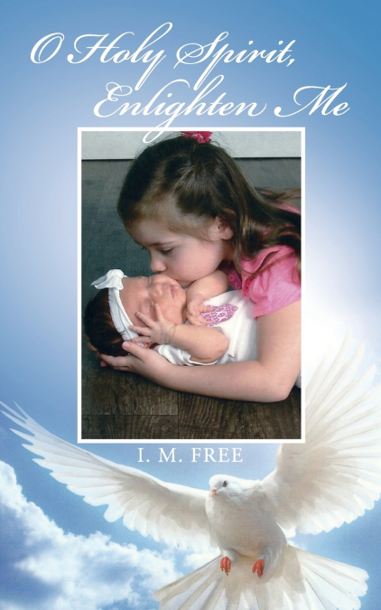 O Holy Spirit, Enlighten Me