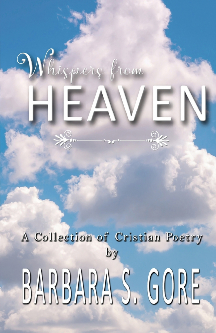 Whispers from Heaven