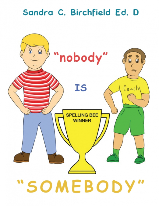 Nobody is Somebody