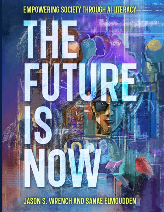 The Future is Now