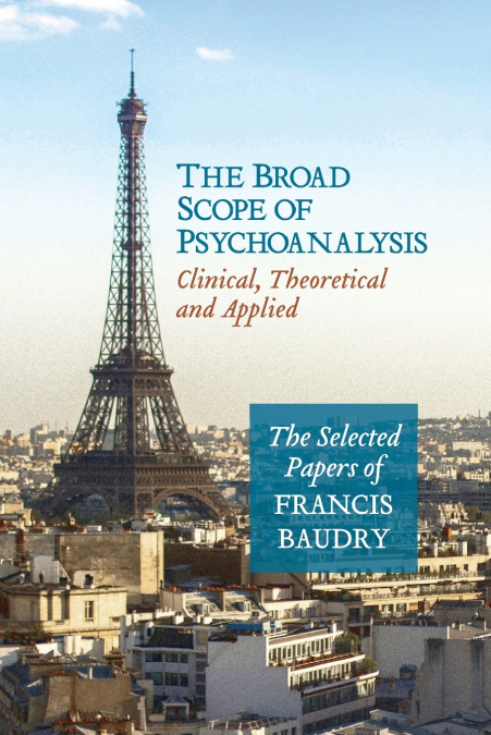 The Broad Scope of Psychoanalysis