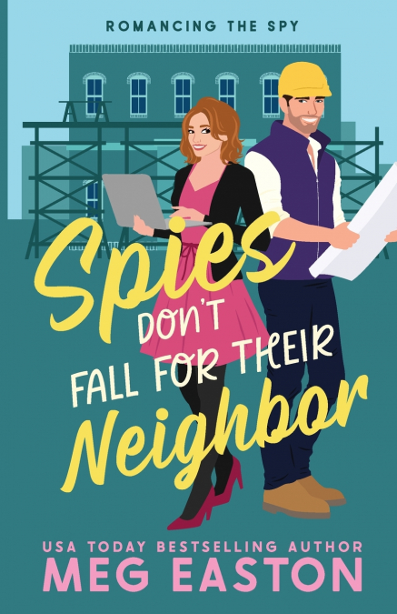 Spies Don’t Fall for Their Neighbor