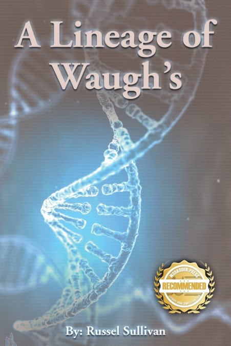 A Lineage of Waugh’s