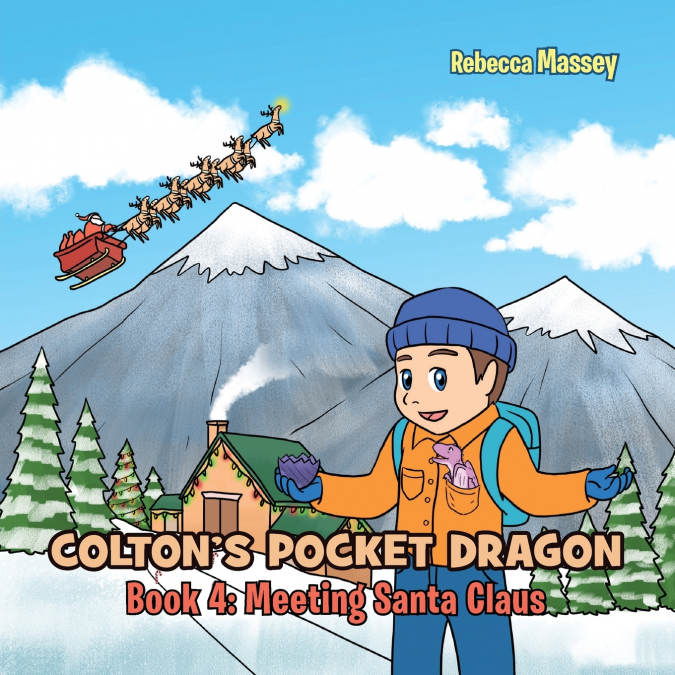 COLTON’S POCKET DRAGON Book 4
