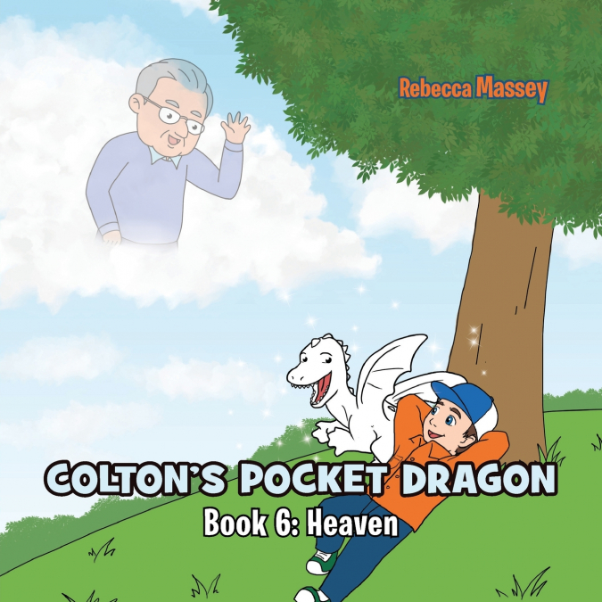 COLTON’S POCKET DRAGON Book 6