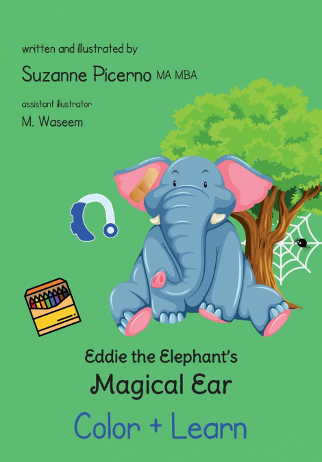Eddie the Elephant’s Magical Ear