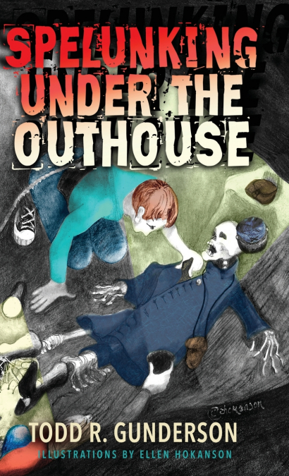 Spelunking Under the Outhouse