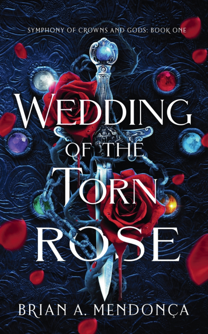 Wedding of the Torn Rose