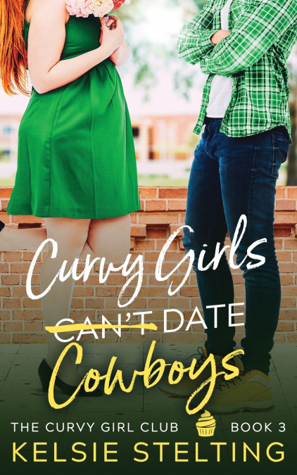 Curvy Girls Can’t Date Cowboys