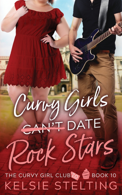 Curvy Girls Can’t Date Rock Stars