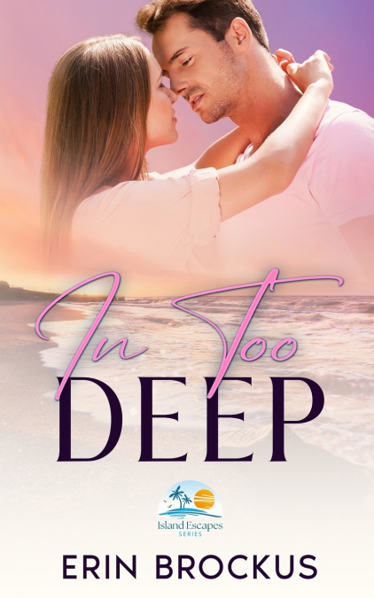 In Too Deep