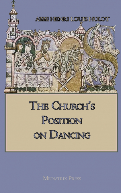 The Church’s Position on Dancing