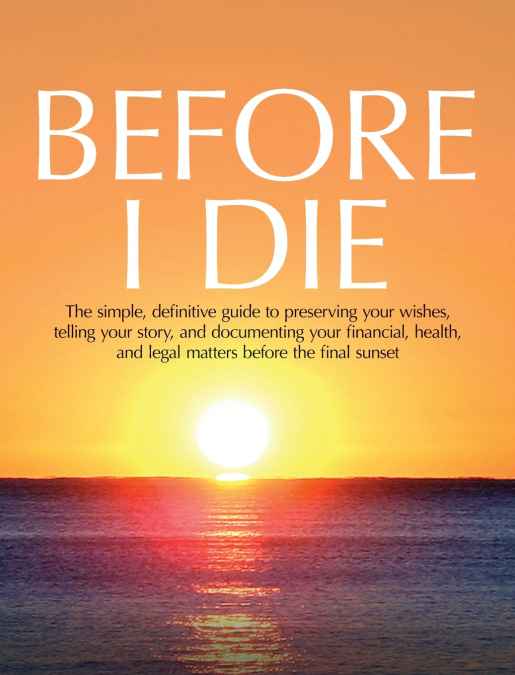 Before I Die