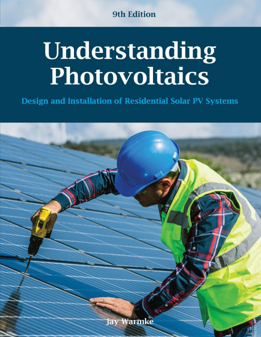 Understanding Photovoltaics (9th edition)