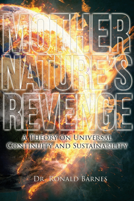 Mother Nature’s Revenge