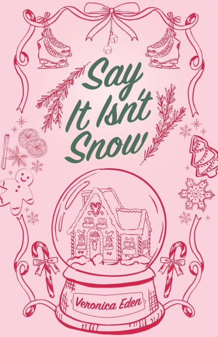 Say It Isn’t Snow Special Edition
