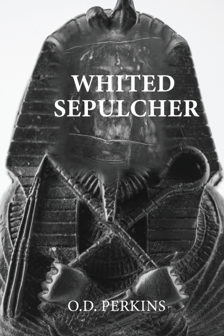 Whited Sepulcher Hypocrisy of Race
