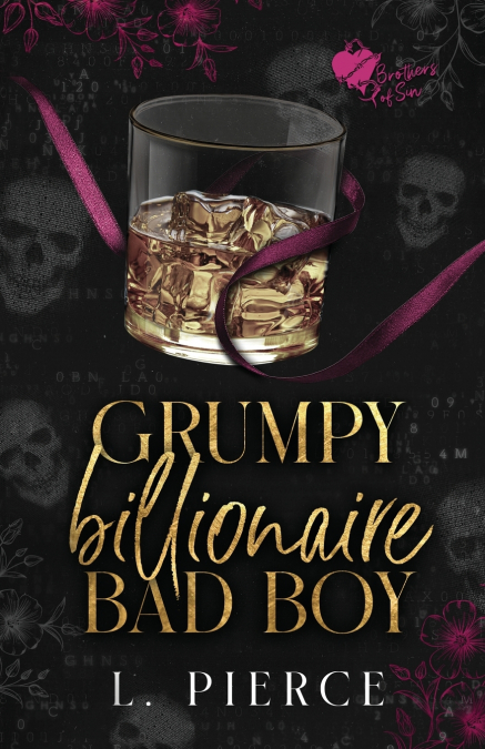 Grumpy Billionaire Bad Boy