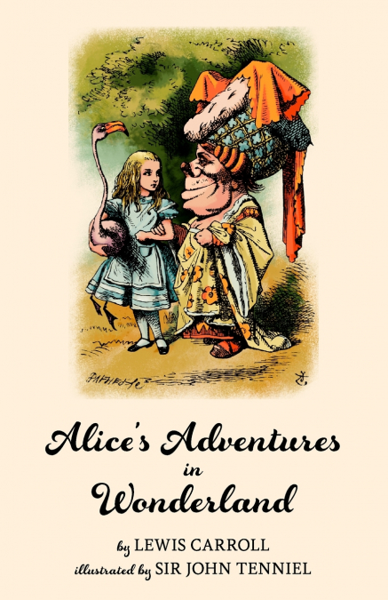 Alice’s Adventures in Wonderland (Warbler Classics Illustrated Edition)