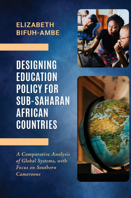 Designing Education Policy for Sub-Saharan African Countries
