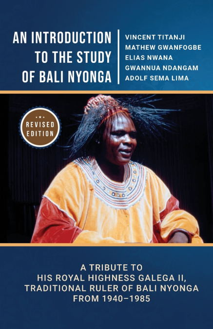 An Introduction to the Study of Bali Nyonga