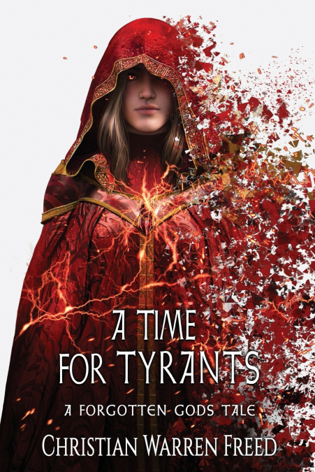 A Time For Tyrants