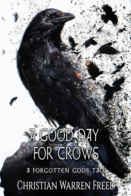 A Good Day For Crows