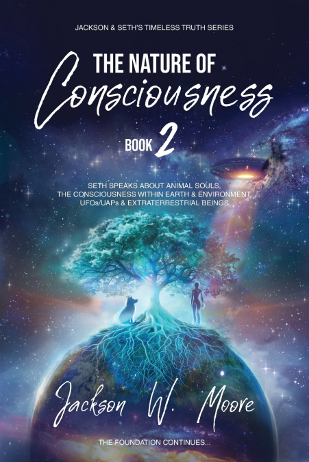 The Nature Of Consciousness- Vol 2