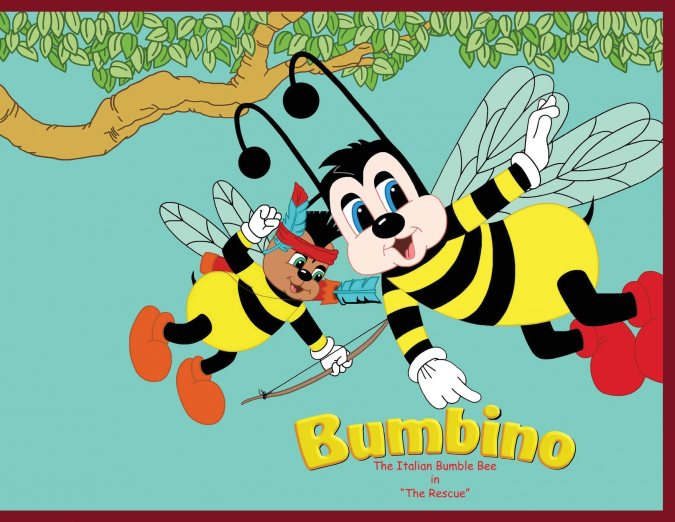 Bumbino The Italian Bumble Bee in 'The Rescue'