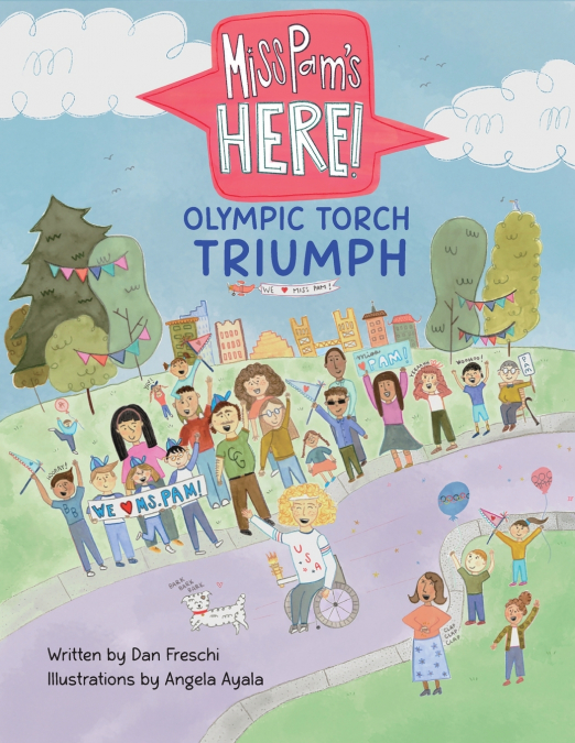 Miss Pam’s Here! - Olympic Torch Triumph