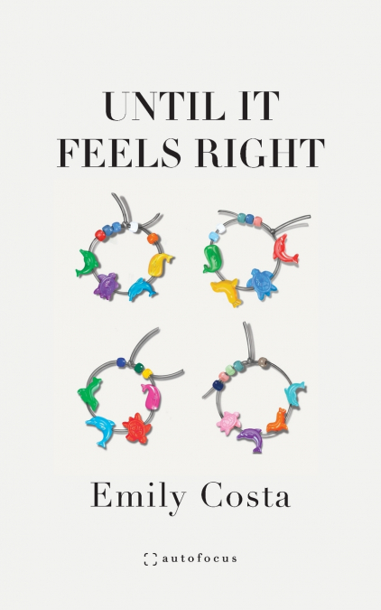 Until It Feels Right