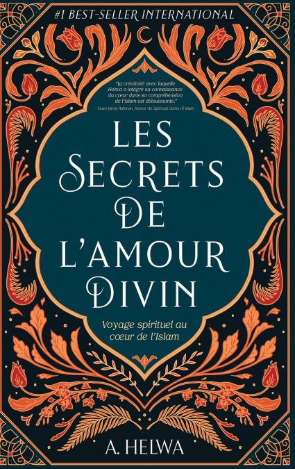 Les secrets de l’amour Divin