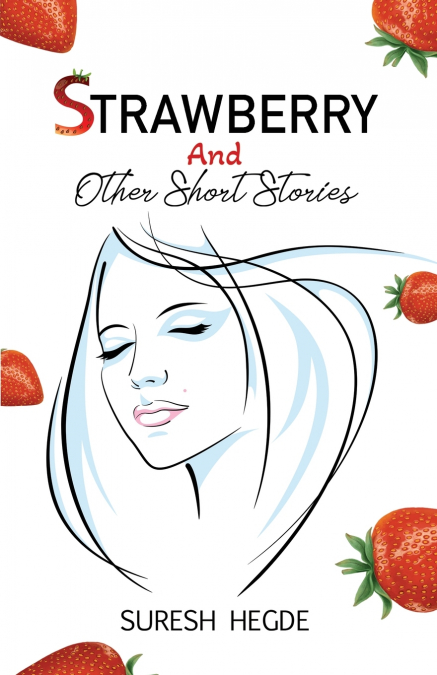 Strawberry and Other Stories