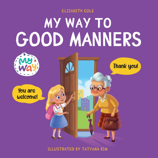 My Way to Good Manners