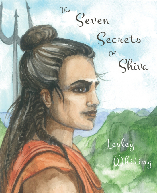 The Seven Secrets of Shiva
