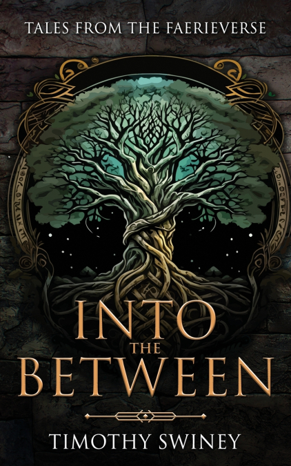 INTO THE BETWEEN