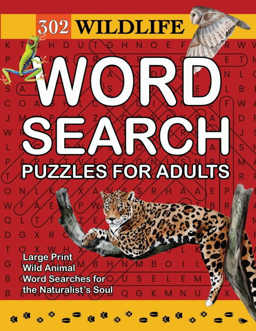302 Wildlife Word Search Puzzles for Adults