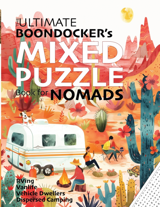 The Ultimate Boondocker’s Mixed Puzzle Book for Nomads