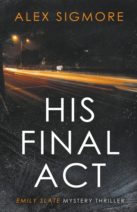 His Final Act