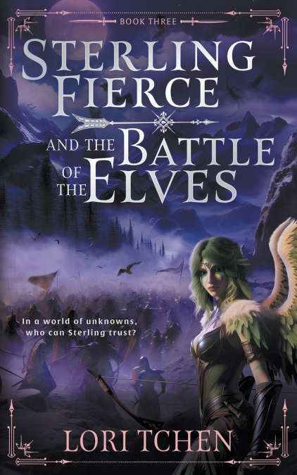 Sterling Fierce and the Battle of the Elves