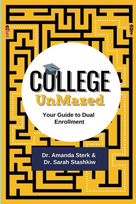 College UnMazed
