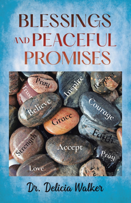 Blessings And  Peaceful Promises