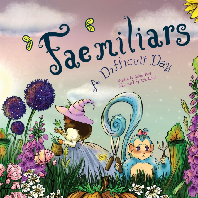 'Fae'miliars