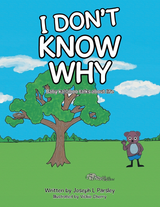 I Don’t Know Why
