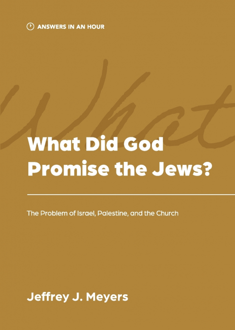 What Did God Promise the Jews?