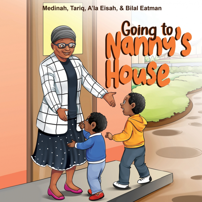 Going to Nanny’s House