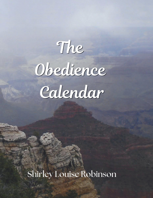 The Obedience Calendar