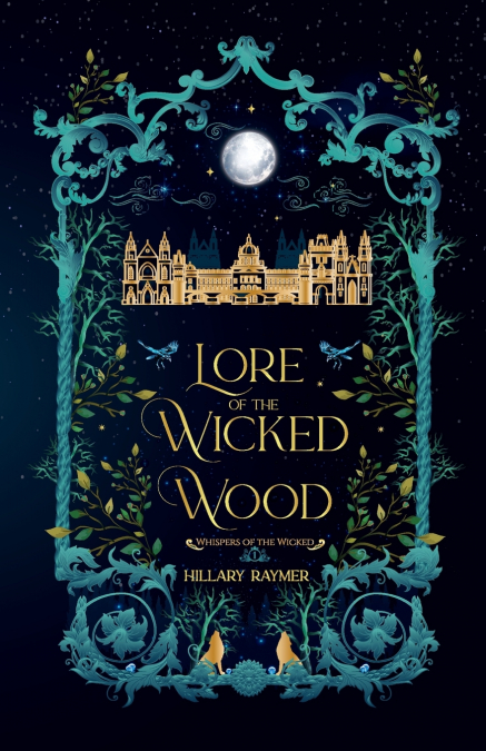 Lore of the Wicked Wood