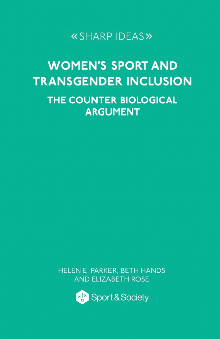 Women’s Sport and Transgender Inclusion