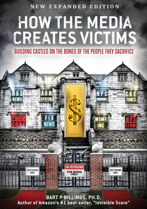 How the Media Creates Victims